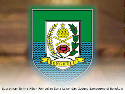 Supratman Terima Hibah Pembelian Dana Lahan dan Gedung Sampoerna di Bengkulu Supratman Terima Hibah Pembelian Dana Lahan dan Gedung Sampoerna di Bengkulu