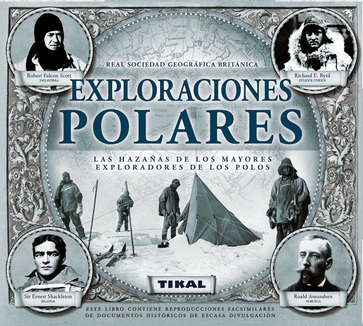 Exploraciones polares TIKAL