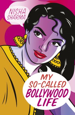 My So-Called Bollywood Life by Nisha Sharma