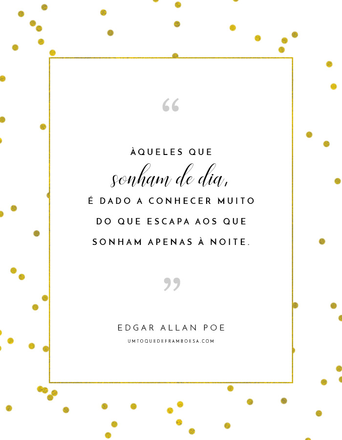 Frase do livro Edgar Allan Poe, extraída do conto Eleonora