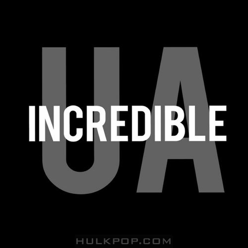 UA – Incredible – Single