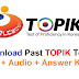 Download All TOPIK Tests PDF+Audio+Key (update the 60th TOPIK Test)