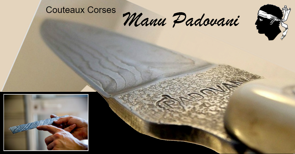 Couteaux Corses Manu Padovani Véritables Couteaux fabriqués en Corse