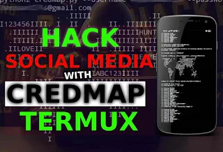 How to install and use Credmap in Termux No Root- 2020
