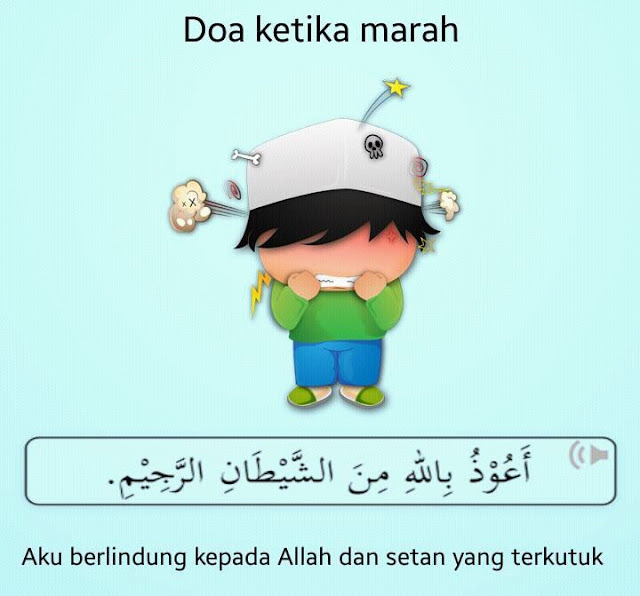 Doa ketika marah Doa ketika marah