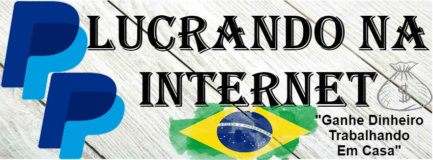 Lucrando Na Internet Brasil
