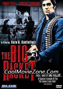 The Big Racket (1976)