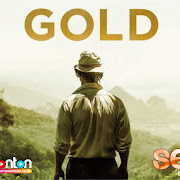 Alur Cerita, Review dan Penjelasan Ending Film GOLD, Hoax Tambang di Kalimantan