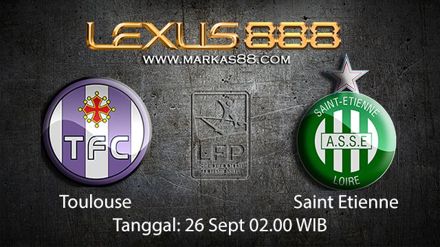 Prediksi Bola Jitu Toulouse vs Saint Etienne 26 September 2018 ( French Ligue 1 )