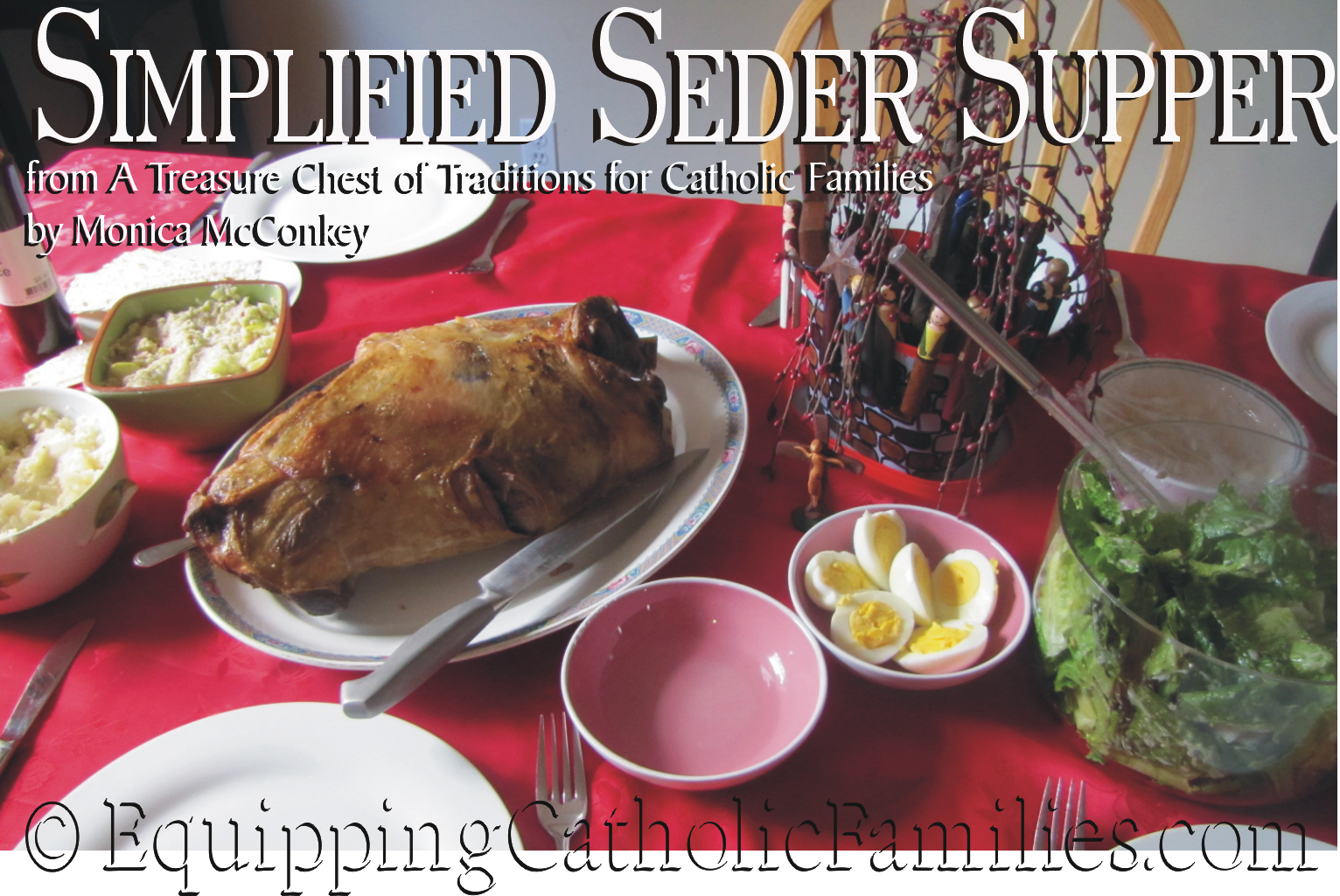 Simplified Seder Supper with FREE PRINTABLE! Equipping Catholic Families