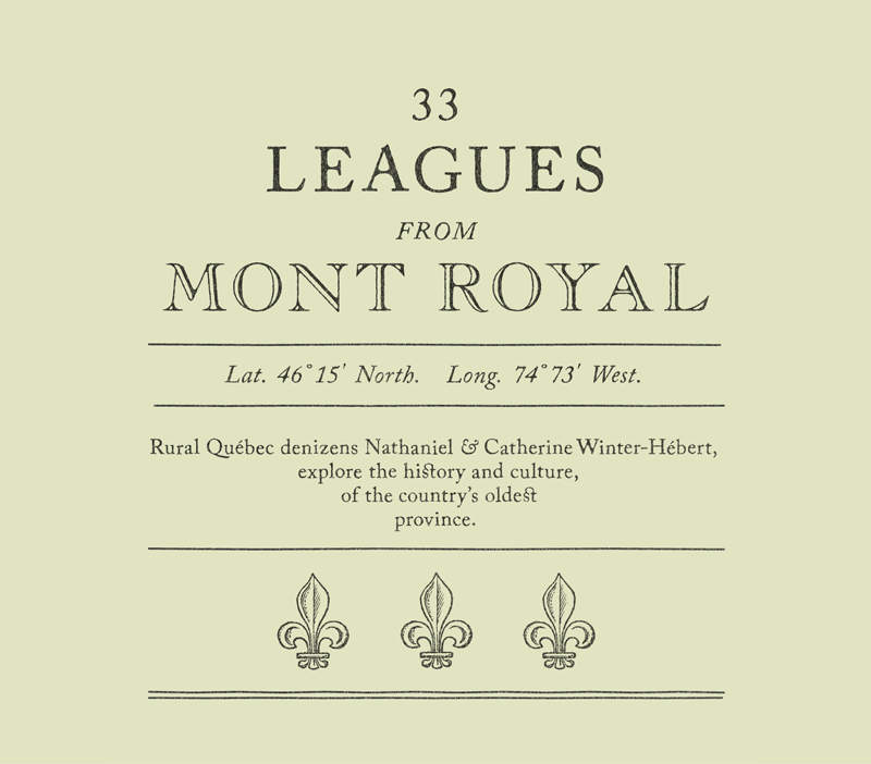 33 Leagues from Mont Royal