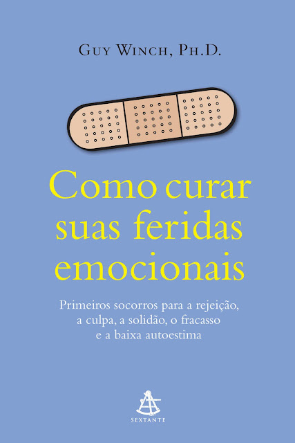 Como curar suas feridas emocionais - Guy Winch