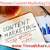 Ultimate Content Marketing Tips: Everything You Need to know 2018