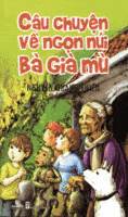 Câu Chuyện Về Ngọn Núi Bà Già Mù - Nguyễn Quang Thiều