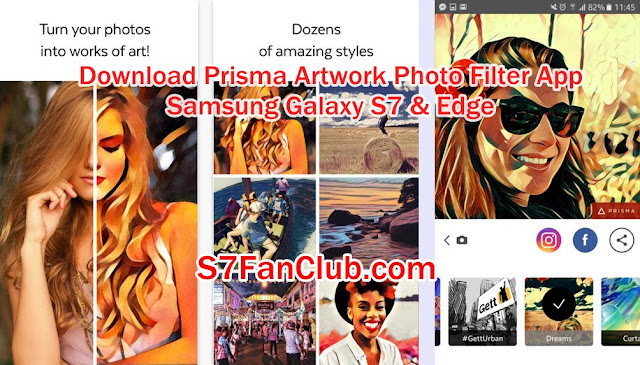 Download Prisma Artwork Photo Filter App APK Samsung Galaxy S7 Edge Download Prisma Artwork Photo Filter App APK Samsung Galaxy S7 Edge