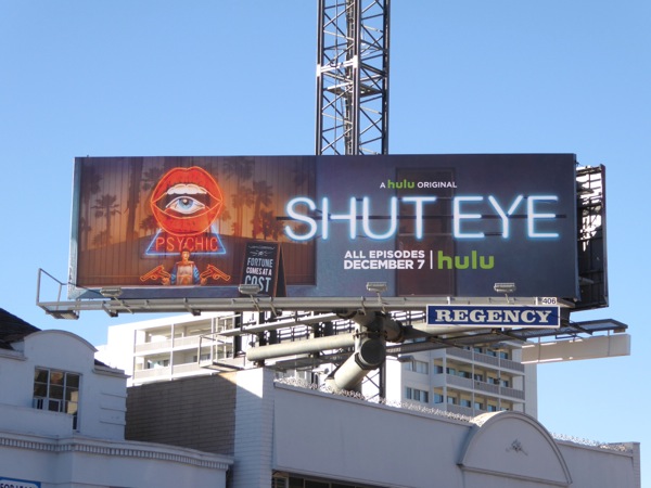 Shut Eye series premiere billboard Shut Eye series premiere billboard