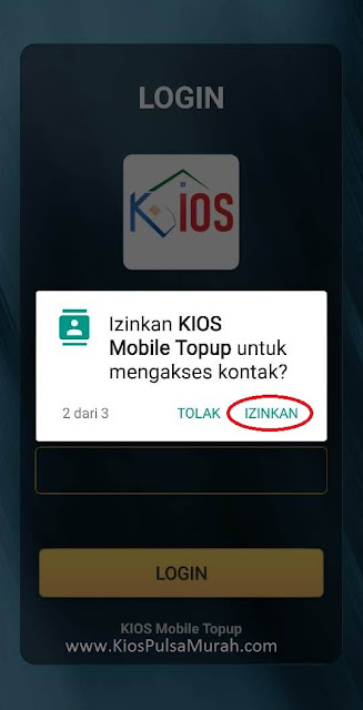 Izinkan KiOS Mobile Topup untuk mengakses kontak Izinkan KiOS Mobile Topup untuk mengakses kontak