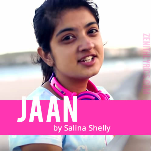 Jaan Cover by Salina Shelly