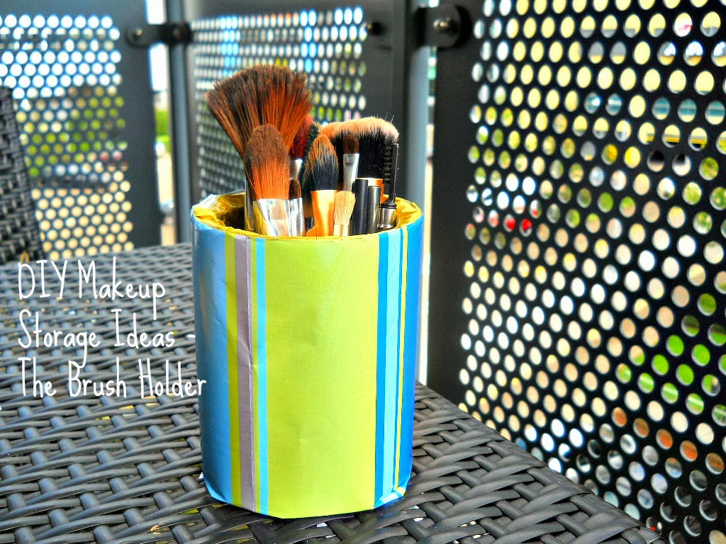 FashStyleLiv: DIY Makeup Storage Ideas 101- The Brush Holder