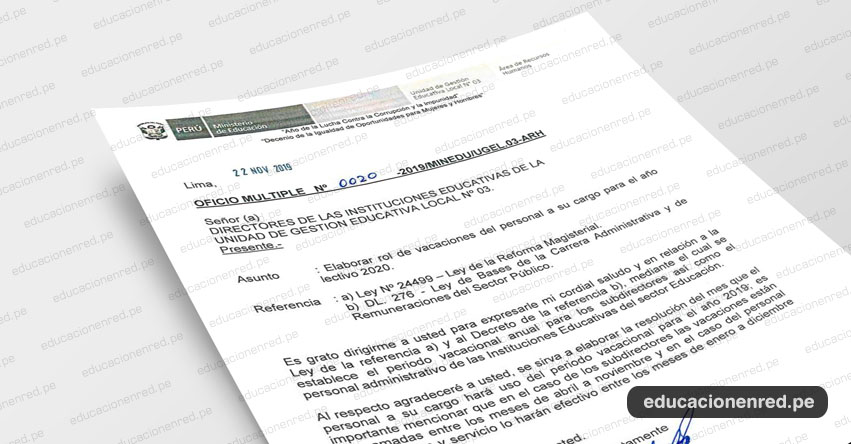 OFICIO MÚLTIPLE N° 0020-2019/MINEDU/UGEL.03-ARH - Elaborar rol de vacaciones del personal a su cargo para el año lectivo 2020 OFICIO MÚLTIPLE N° 0020-2019/MINEDU/UGEL.03-ARH - Elaborar rol de vacaciones del personal a su cargo para el año lectivo 2020