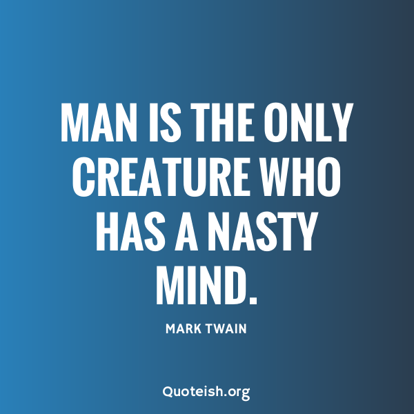 25 Nasty Quotes QUOTEISH