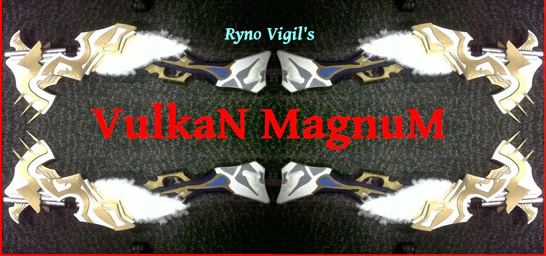 Ryno Vigil's Vulkan Magnum