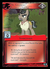 My Little Pony Dr. Caballeron, Turnabout is Foul Play Defenders of Equestria CCG Card