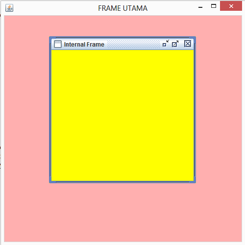 Learn and Share Membuat Internal Frame Pada Pemrograman Java