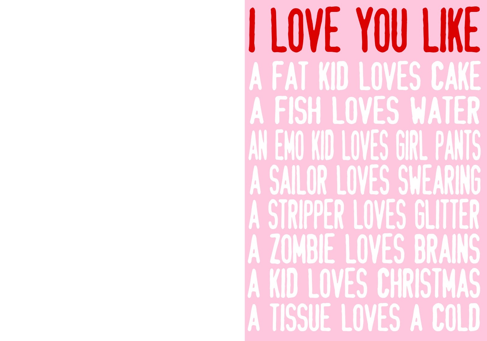 I Love You Like Printable Valentine Cards Girl Loves Glam 