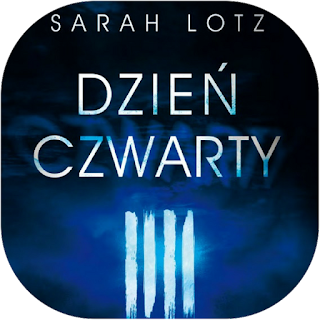180. "Dzień czwarty" Sarah Lotz
