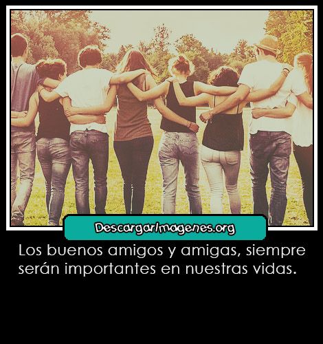 Imágenes con frases para dedicar a amistad.
