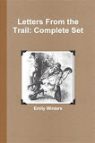 Letters From the Trail: Complete Set