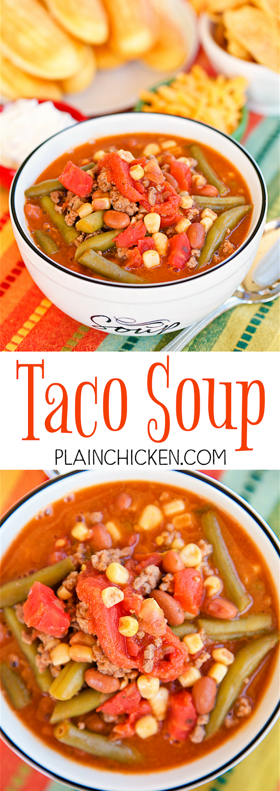 Taco Soup - Plain Chicken