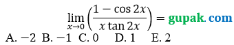 soal pg limit cot per x tan