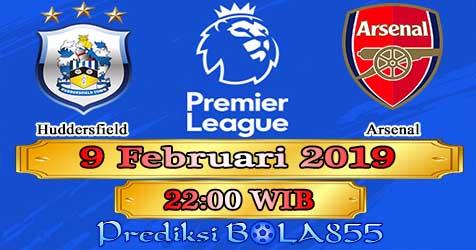 Prediksi Bola855 Huddersfield vs Arsenal 9 Februari 2019 Prediksi Bola855 Huddersfield vs Arsenal 9 Februari 2019
