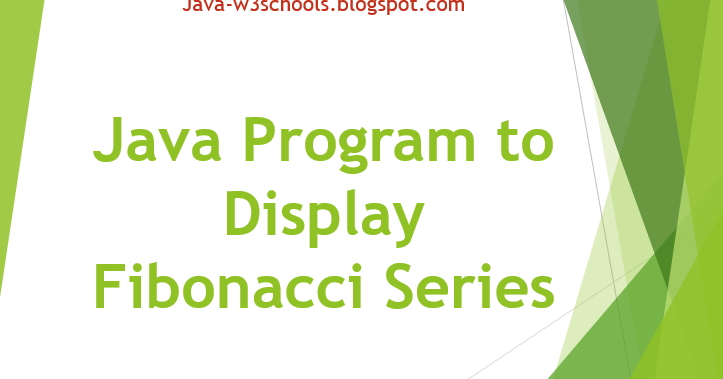 Java Program to Display Fibonacci Series | Find nth Fibonacci number ...