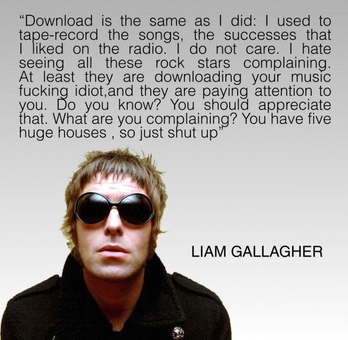 Liam Gallagher On Downloading Musics