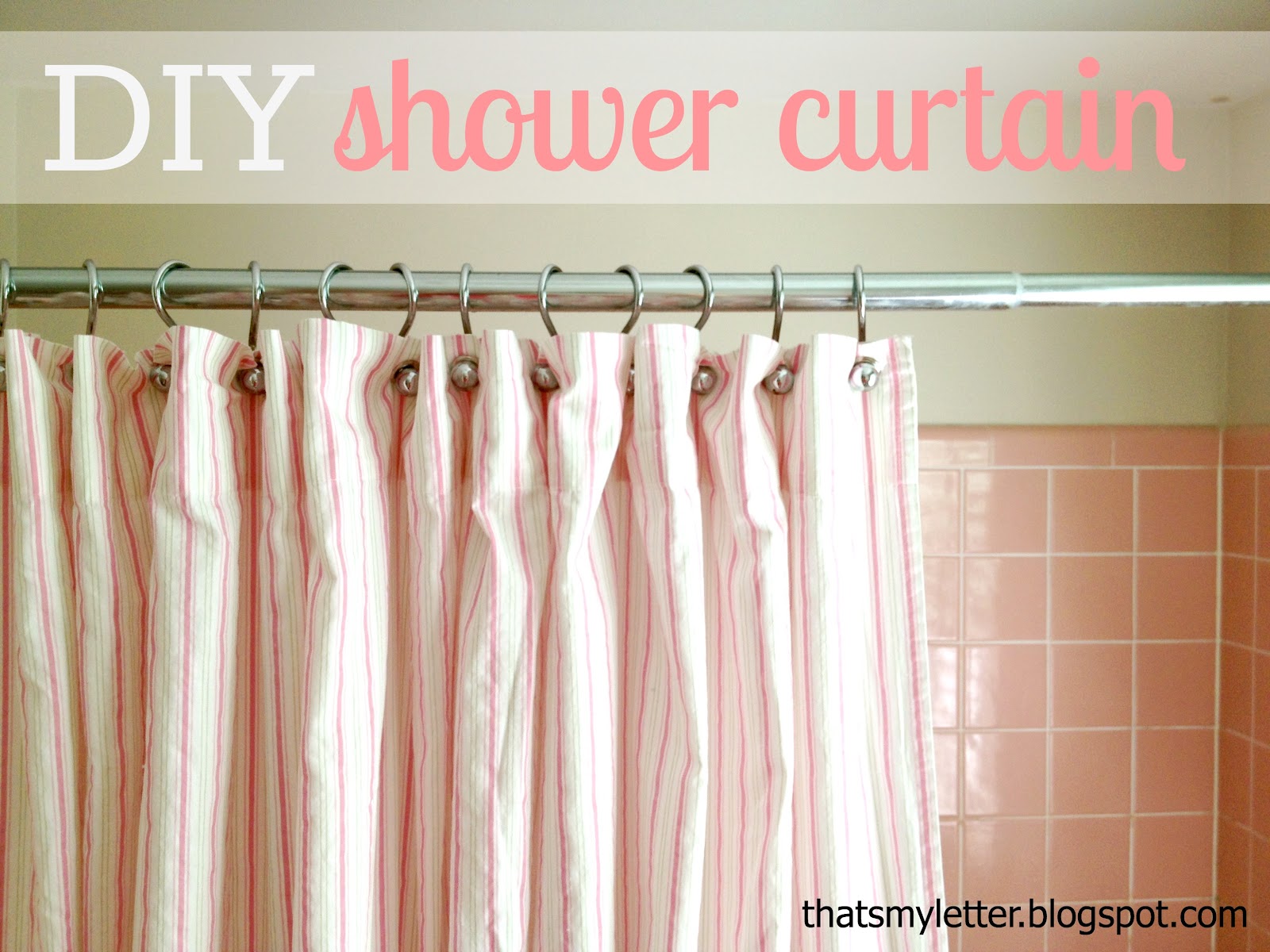 S Is For Shower Curtain Jaime Costiglio, How To Make A Shower Curtain