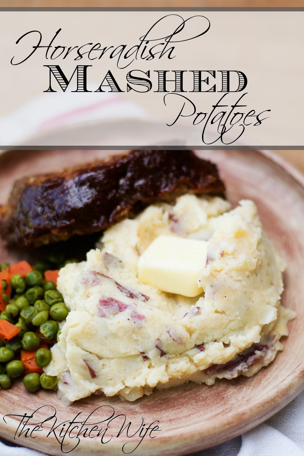 Horseradish Mashed Potatoes Recipe - ~The Kitchen Wife~
