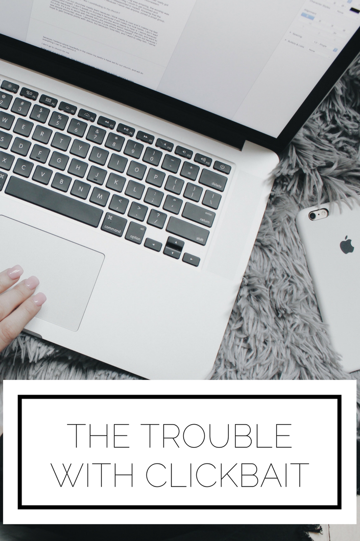 Check it out now or pin to save for later! Have you ever found yourself reading far too much "clickbait" or perhaps even writing it yourself? Here's why I'm making a commitment to reduce clickbait-y posts on my blog Check it out now or pin to save for later! Have you ever found yourself reading far too much "clickbait" or perhaps even writing it yourself? Here's why I'm making a commitment to reduce clickbait-y posts on my blog