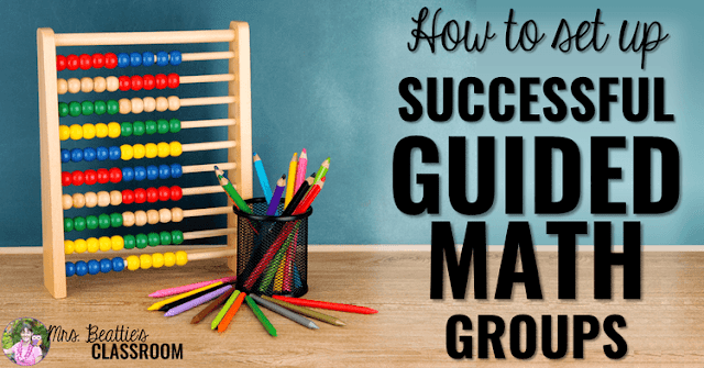 Photo of math tools with text, "How to Set Up Successful Guided Math Groups"