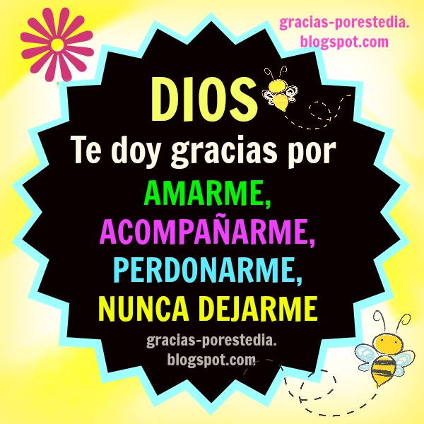 Dios te doy gracias por amarme. Frases cristianas de agradecimiento a