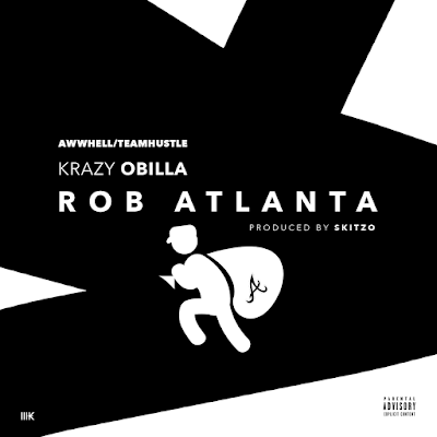 Krazy Obilla - "Rob Atlanta" {Prod. By Skitzo} www.hiphopondeck.com