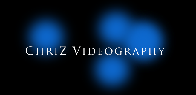 ChriZ Videography