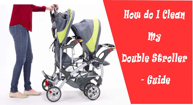 How-do-I-Clean-My-Double-Stroller