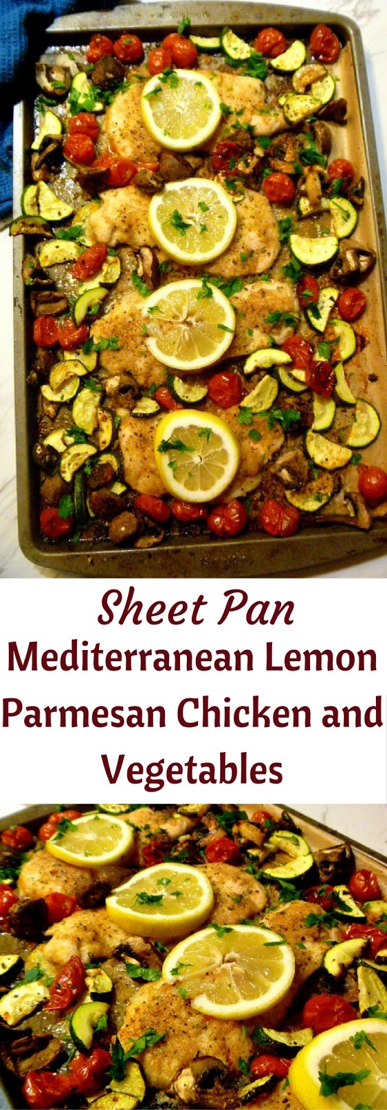 Slice of Southern Sheet Pan Mediterranean Lemon Parmesan Chicken and