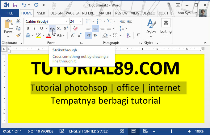 Cara Gampang Mencoret Huruf Tulisan Di Word Belajar Microsoft Word