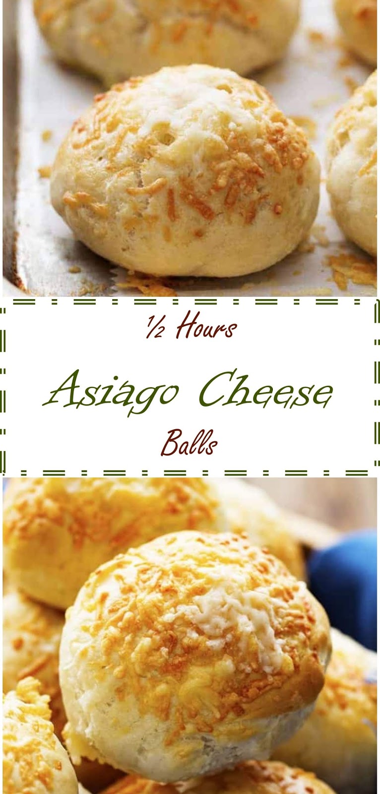 2134 Reviews My BEST Recipes >> 1/2 Hours Asiago Cheese Balls