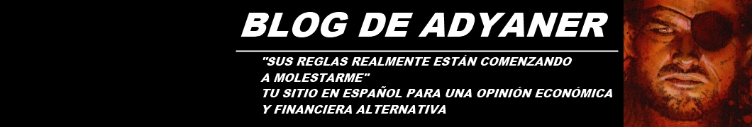 El Blog de Adyaner | Economía y Finanzas Alternativas