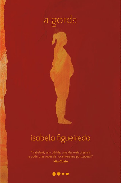 A gorda - Isabela Figueiredo